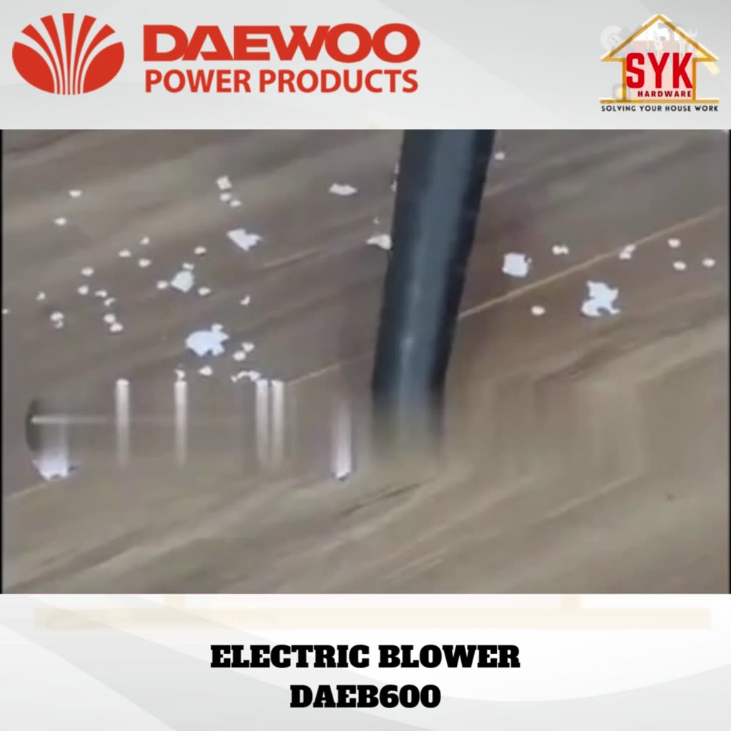 SYK Daewoo DAEB600 Electric Air Blower Leaf Dust Blower Mesin Elektrik Penghembus Udara Daun Blower Angin