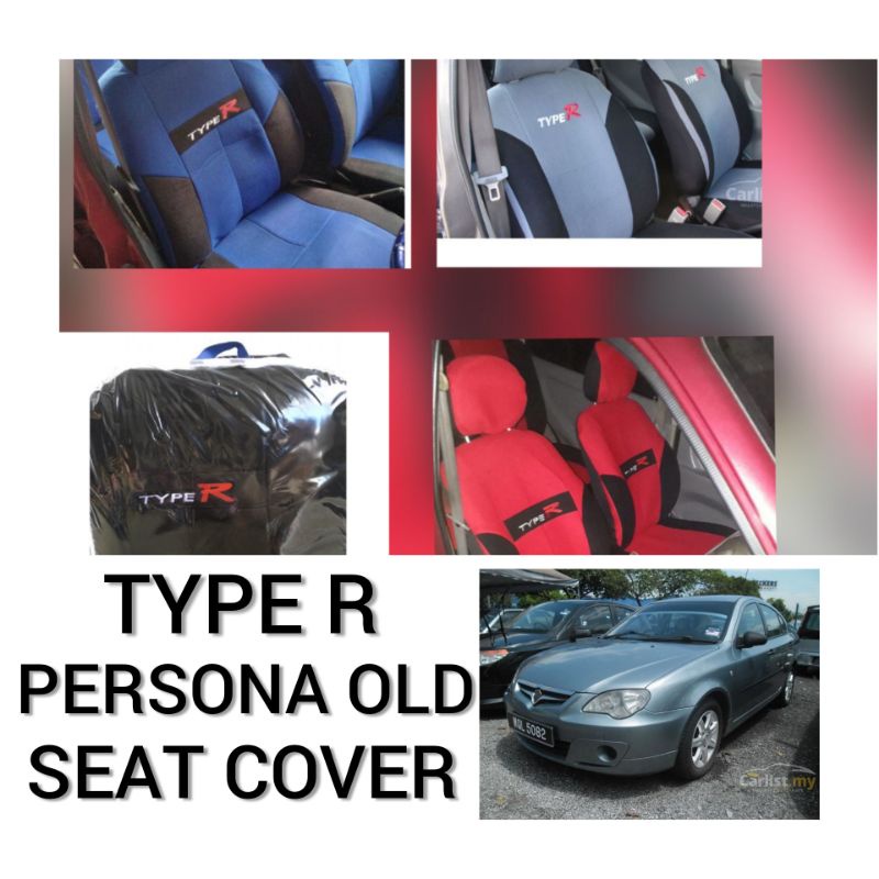 Proton Persona Old Type R Fabric Car Seat Cover Auto Interior Shopee