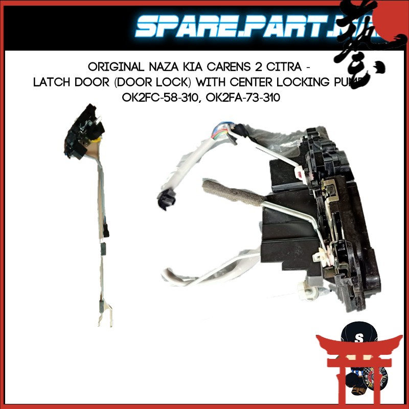 ORIGINAL Naza KIA CARENS 2 CITRA LATCH DOOR (DOOR LOCK) with center