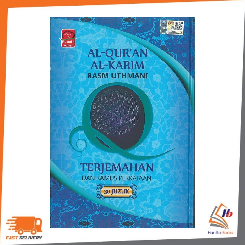 PUSTAKA AZHAR AL QURAN AL KARIM RASM UTHMANI TERJEMAHAN DAN KAMUS ...