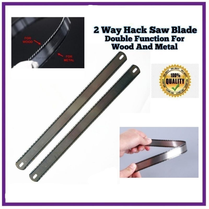 2 Way HackSaw Blade High Quality Double Function For Wood And Metal