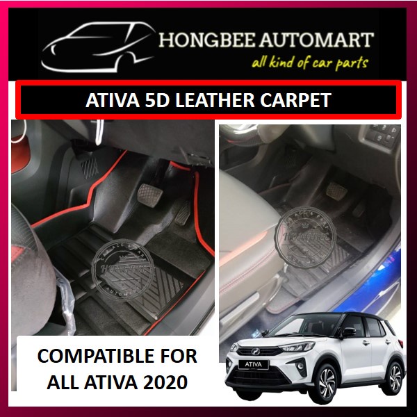ATIVA 2021-PRESENT 5D CARPET / CARMAT / CARPET LANTAI / CARPET KERETA ...