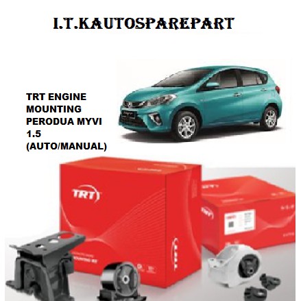 ORIGINAL TRT ENGINE MOUNTING FULLSET - PERODUA MYVI 1.5 (AUTO/MANUAL ...