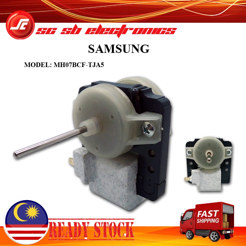 SAMSUNG REFRIGERATOR FAN MOTOR MH07BCFTJA5 Shopee Malaysia