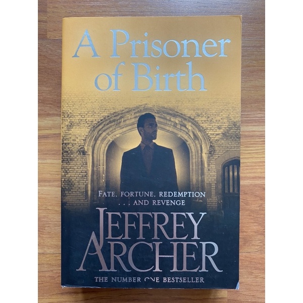 A Prisoner of Birth by Jeffrey Archer (Mystery - Crime - Thriller