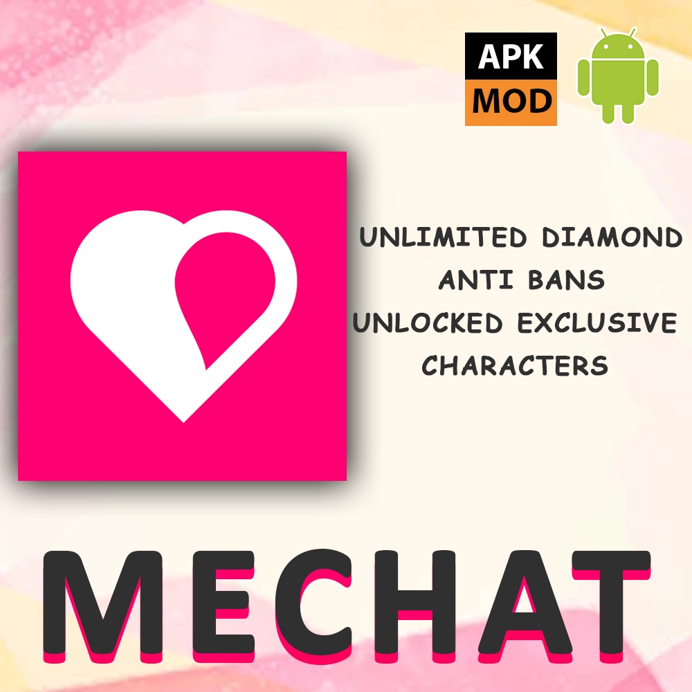 𝑨𝑵𝑫𝑹𝑶𝑰𝑫 MeChat MOD APK 𝑼𝒏𝒍𝒊𝒎𝒊𝒕𝒆𝒅 𝑫𝒊𝒂𝒎𝒐𝒏𝒅𝒔 🔥 Latest 🔥 Shopee Malaysia