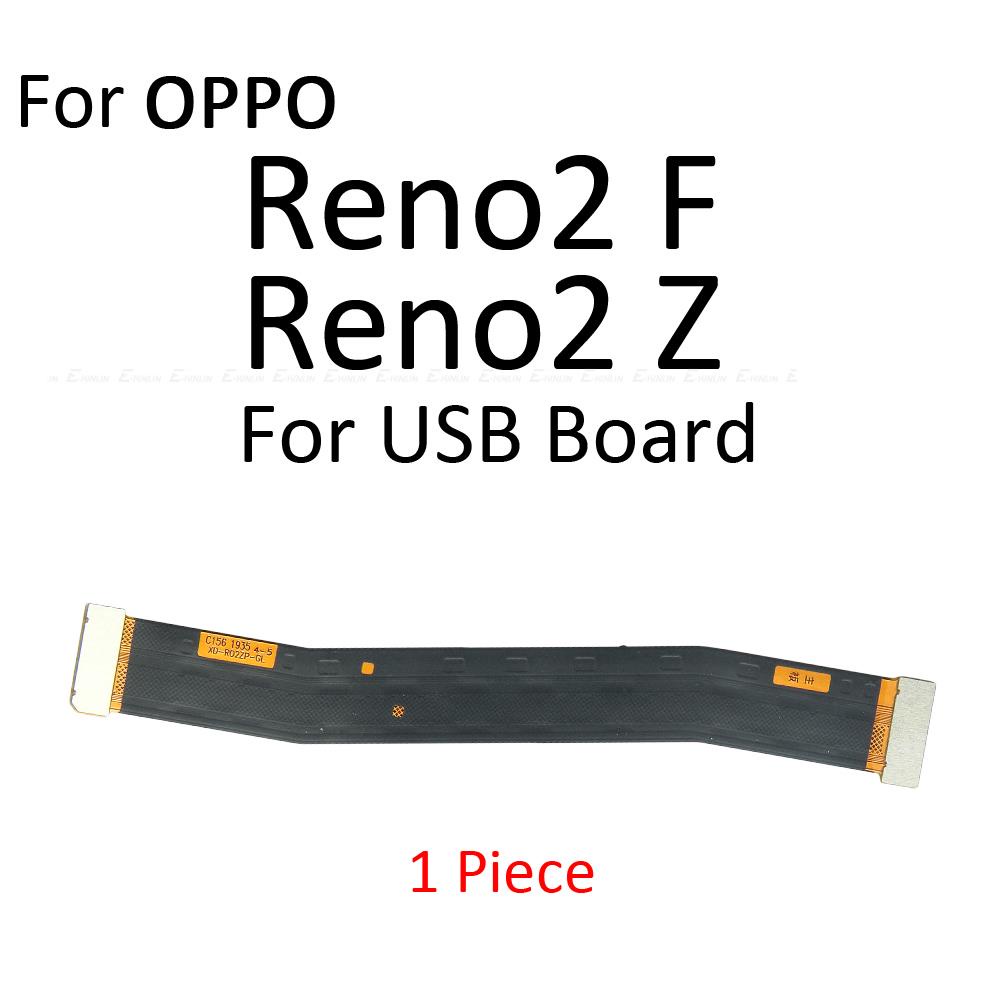 Nappe Flex Pour Carte Mère OPPO Reno Z – Câble De Remplacement – Neuf
