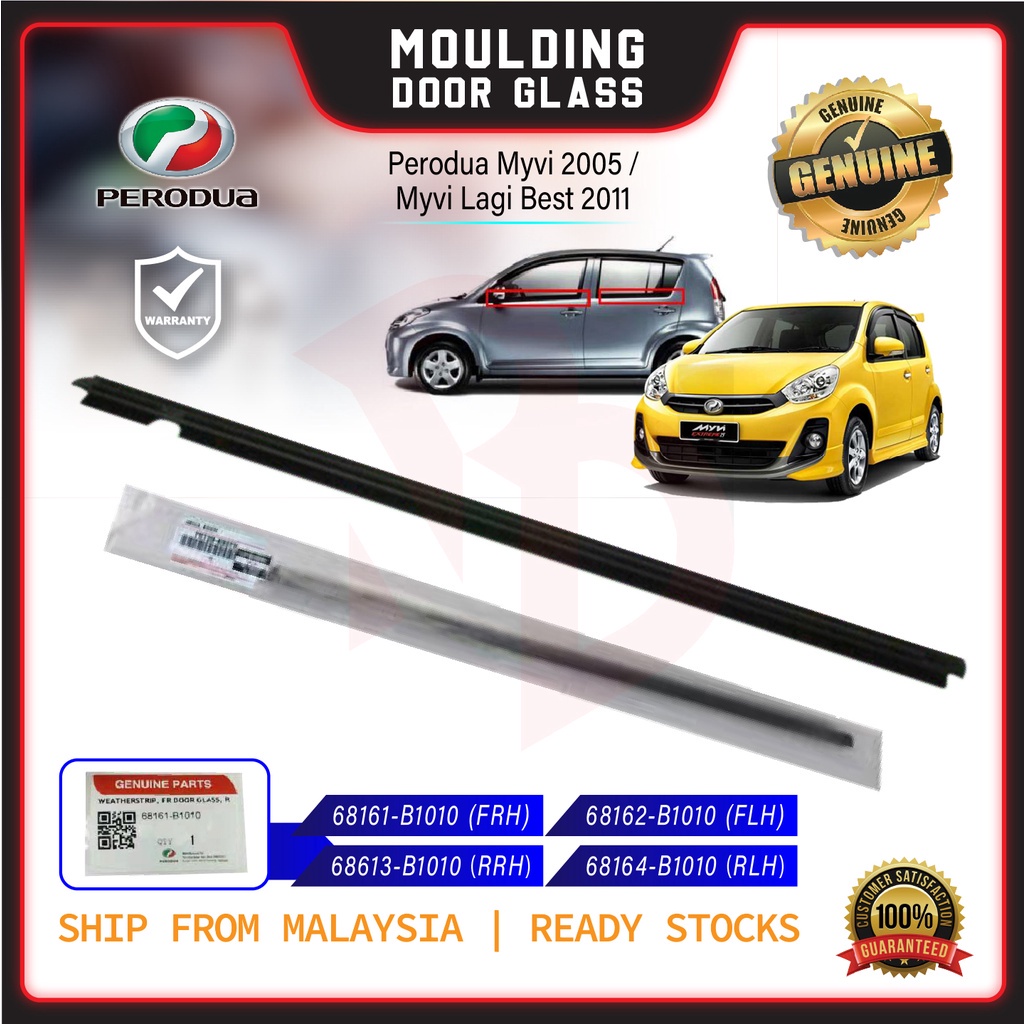 ORIGINAL PERODUA MYVI OLD LAGI BEST ICON DOOR GLASS MOULDING 20052018