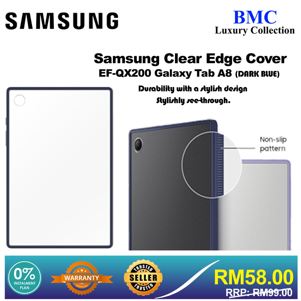 SAMSUNG TAB A8 CLEAR EDGE COVER (DARK BLUE)(EFQX200TNEGWW) Shopee