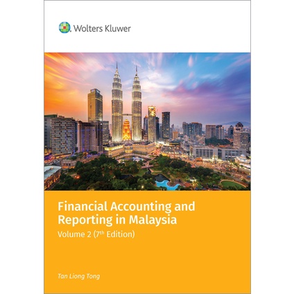 Financial Accounting and Reporting in Malaysia, Volume 2 (7th Edition ...