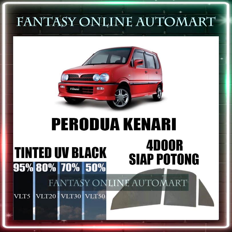 Perodua Kenari 4 Door Tinted 2ply Uv 99 Hitam Gelap 30 50 65 80 95