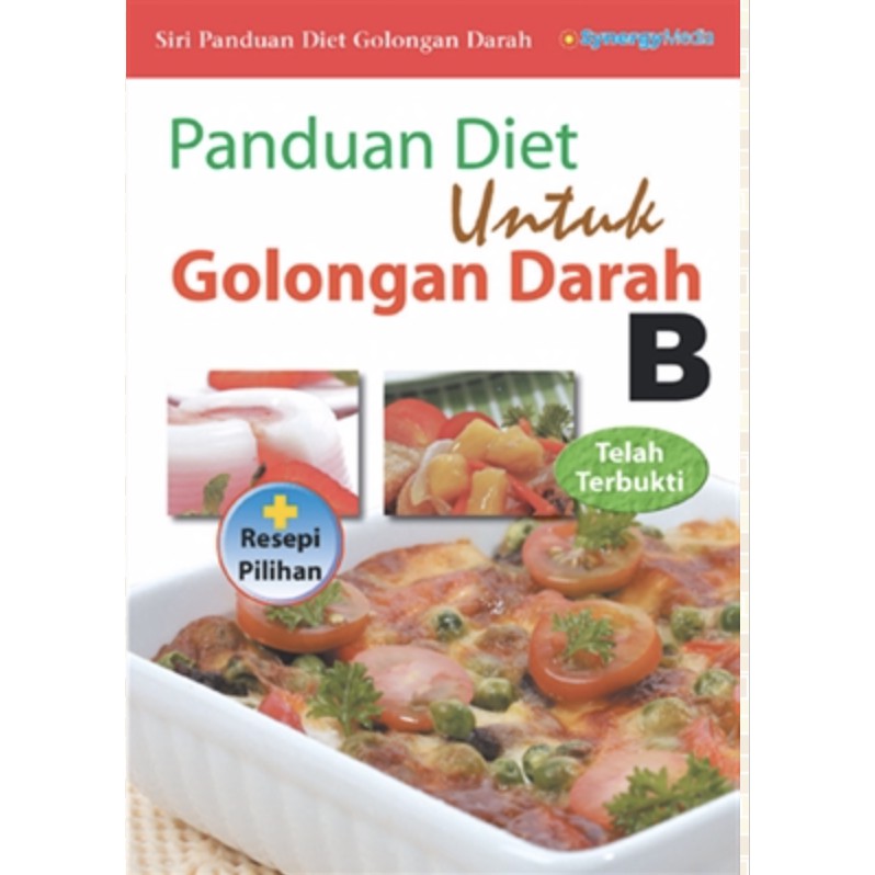 Siri Panduan Diet Golongan Darah - Panduan Diet Untuk Golongan Darah B ...