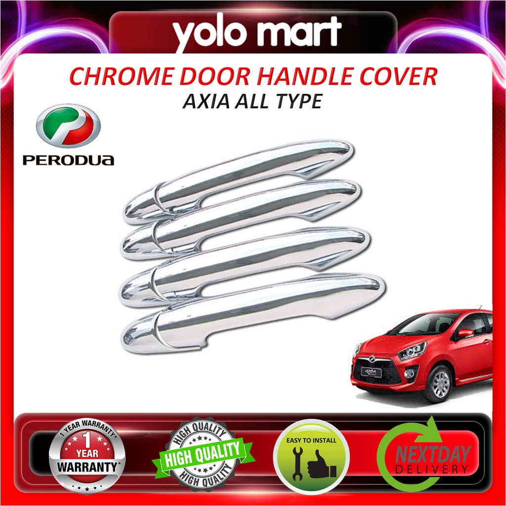 Perodua AXIA 】Chrome Door Handle Cover ( All types / Made in Malaysia