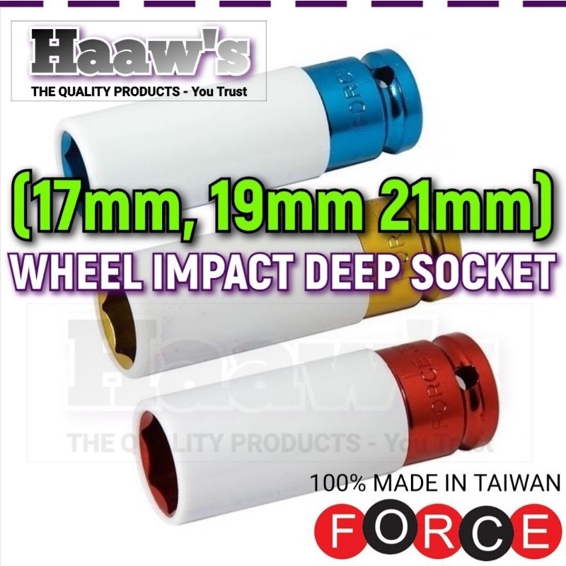 WHEEL IMPACT DEEP SOCKET - 100% MADE IN TAIWAN - FORCE - 17mm 19mm 21mm ...