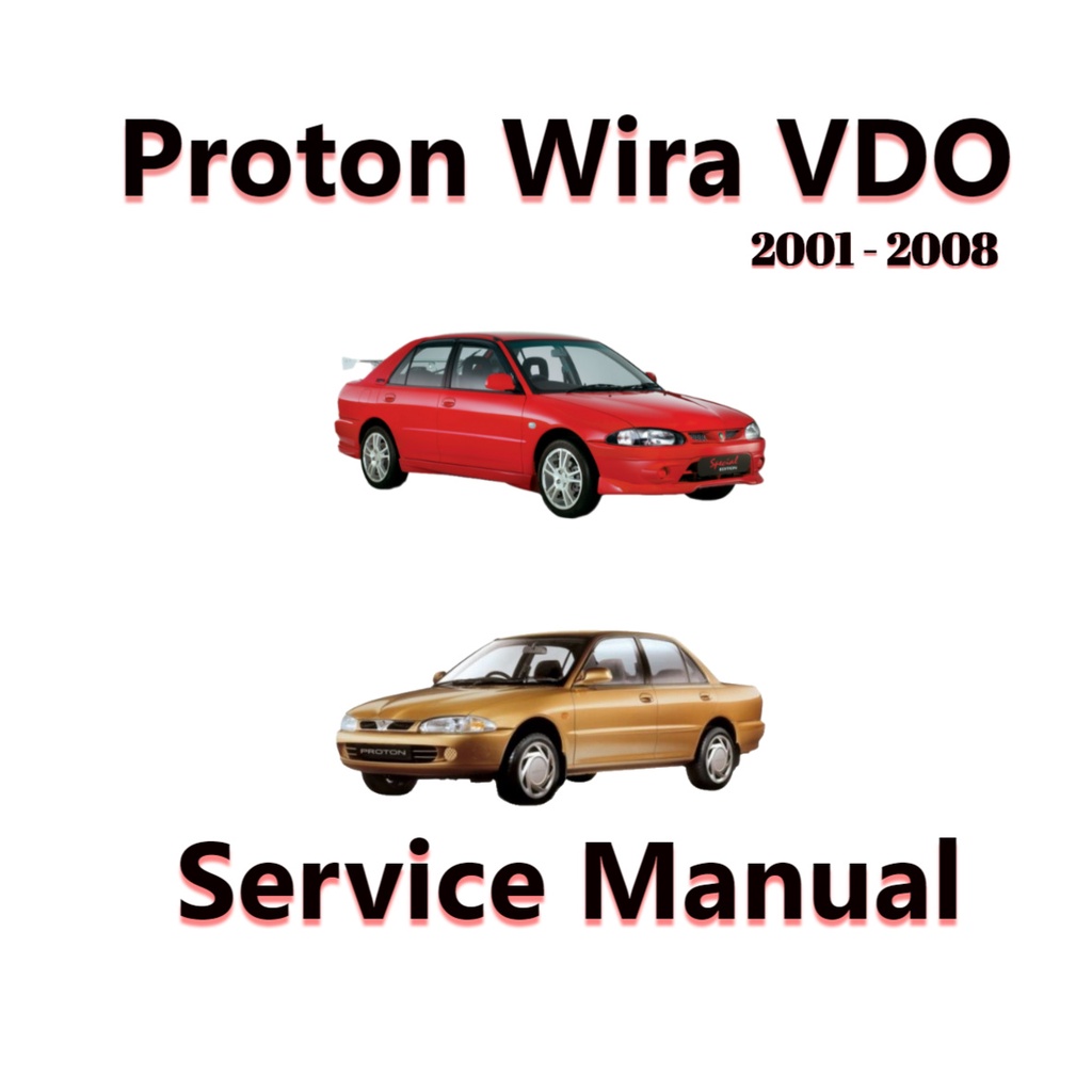 Proton Wira UK / Wira VDO / Wira SE Special Edition 1993 2009