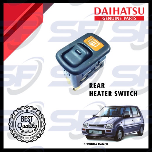 PERODUA KANCIL 660/850 REAR WINDSCREEN HEATER SWITCH (ORIGINAL