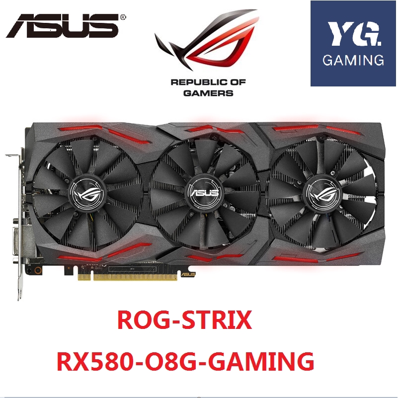 Asus RX580 8G RX590 8G ROG-STRIX-RX580-O8G-GAMING 8G/8000MHz