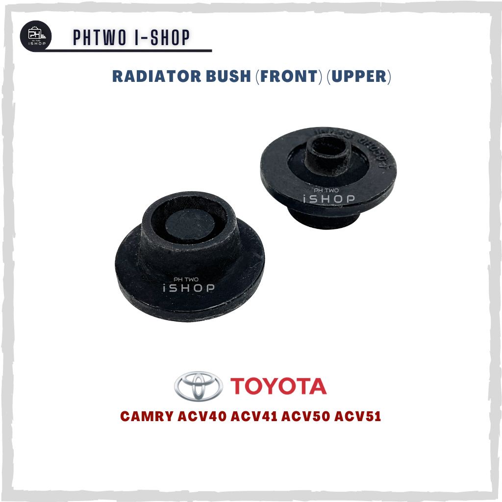 Radiator Bush Front Upper Toyota Camry Acv40 Acv41 Acv50 Acv51 16523 0h050 Shopee Malaysia 3184