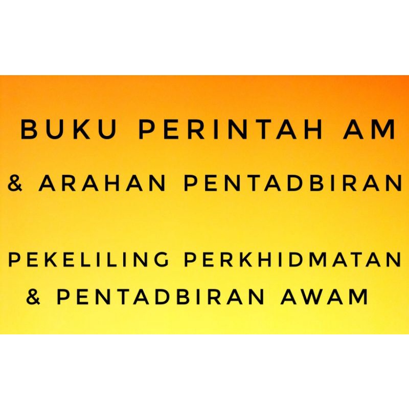 KOMBO LULUS BUKU PERINTAH-PERINTAH AM DAN ARAHAN PENTADBIRAN PEKELILING ...