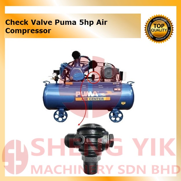 Shengyik OEM PUMA CHECK VALVE for 5HP AIR COMPRESSOR Shopee Malaysia