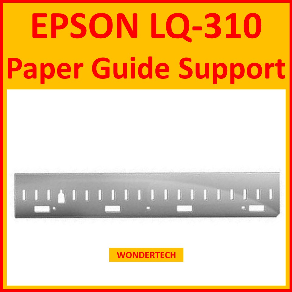 EPSON LQ310 Paper Guide Support Iron Sheet LQ310 Shopee Malaysia