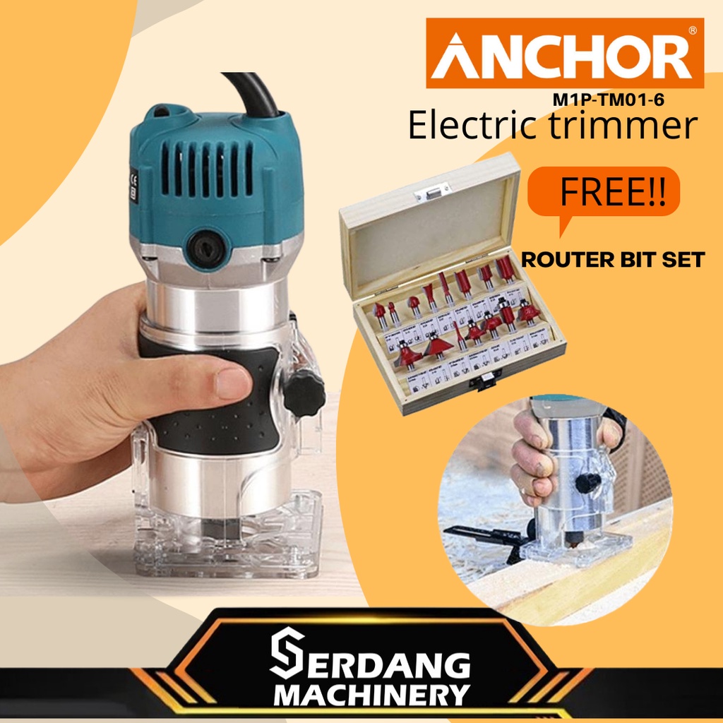 ANCHOR M1P-TM01-6 ELETRIC TRIMMER - FOC ROUTER BIT SET | Shopee Malaysia