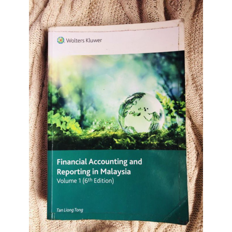 Financial Accounting & Reporting In Malaysia Volume 1 (6th Edition ...