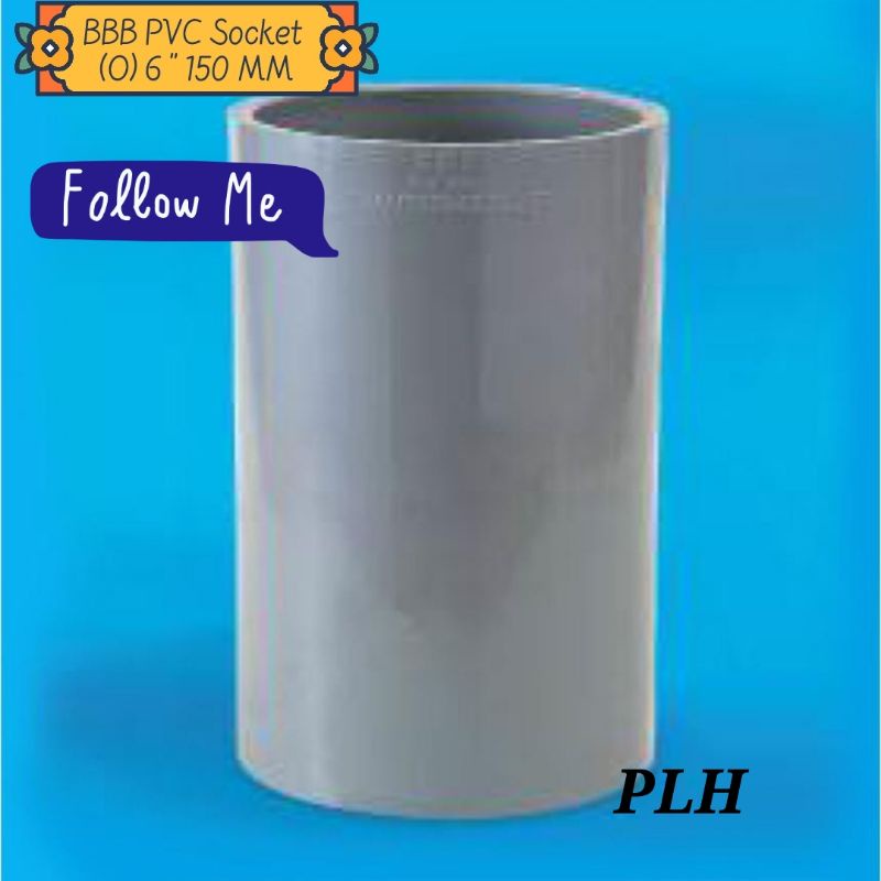 BBB PVC SOCKET(O) 6