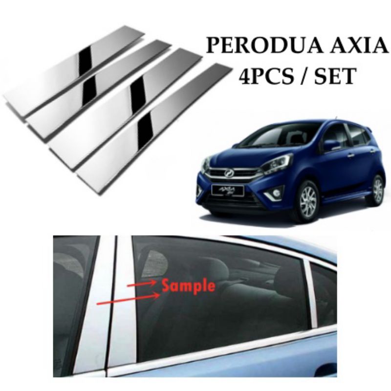 PERODUA AXIA WINDOW DOOR PILLAR BLACK / CHROME / GOLD (4 PCS/SET