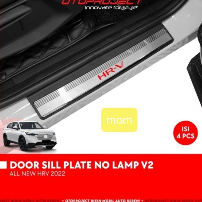 Door Sill Plate/Side Door Sillplate Otoproject V2 New HRV 2022 Shopee