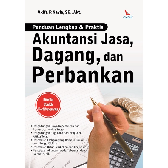 Complete & Practical Handbook For Accounting Services, Trade, And