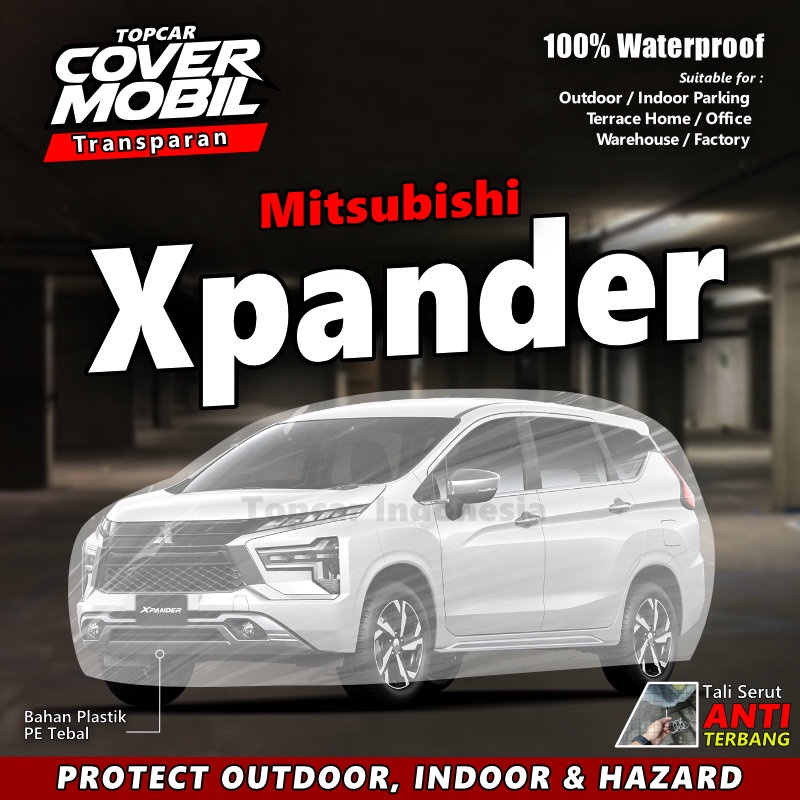 TOPCAR Cover Mobil Transparan Mitsubishi Xpander Cross Exceed Plastik ...
