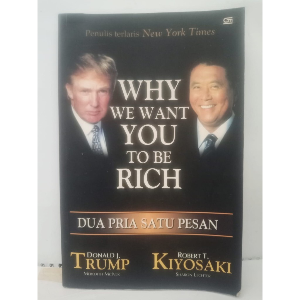 Why We Want You To Be Rich Donald Trump And Robert Kiyosaki Shopee