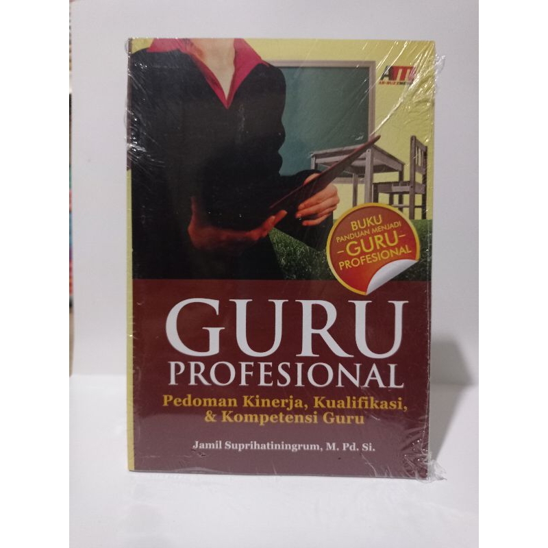 Professional Teacher's Book: Guidelines for Teacher Performance ...