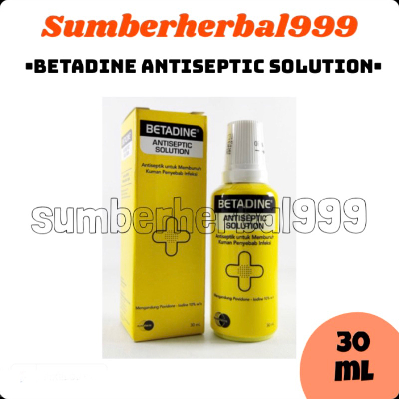 Betadine ANTISEPTIC SOLUTION 30ml Shopee Malaysia