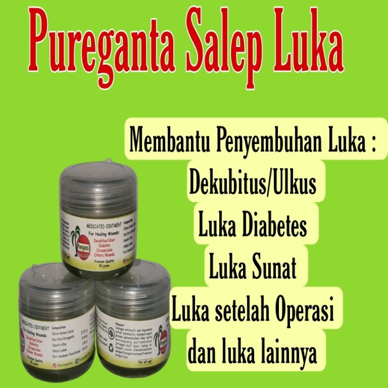 Pureganta Ointment For Circumcision/Decubitus Wounds And Other Skin