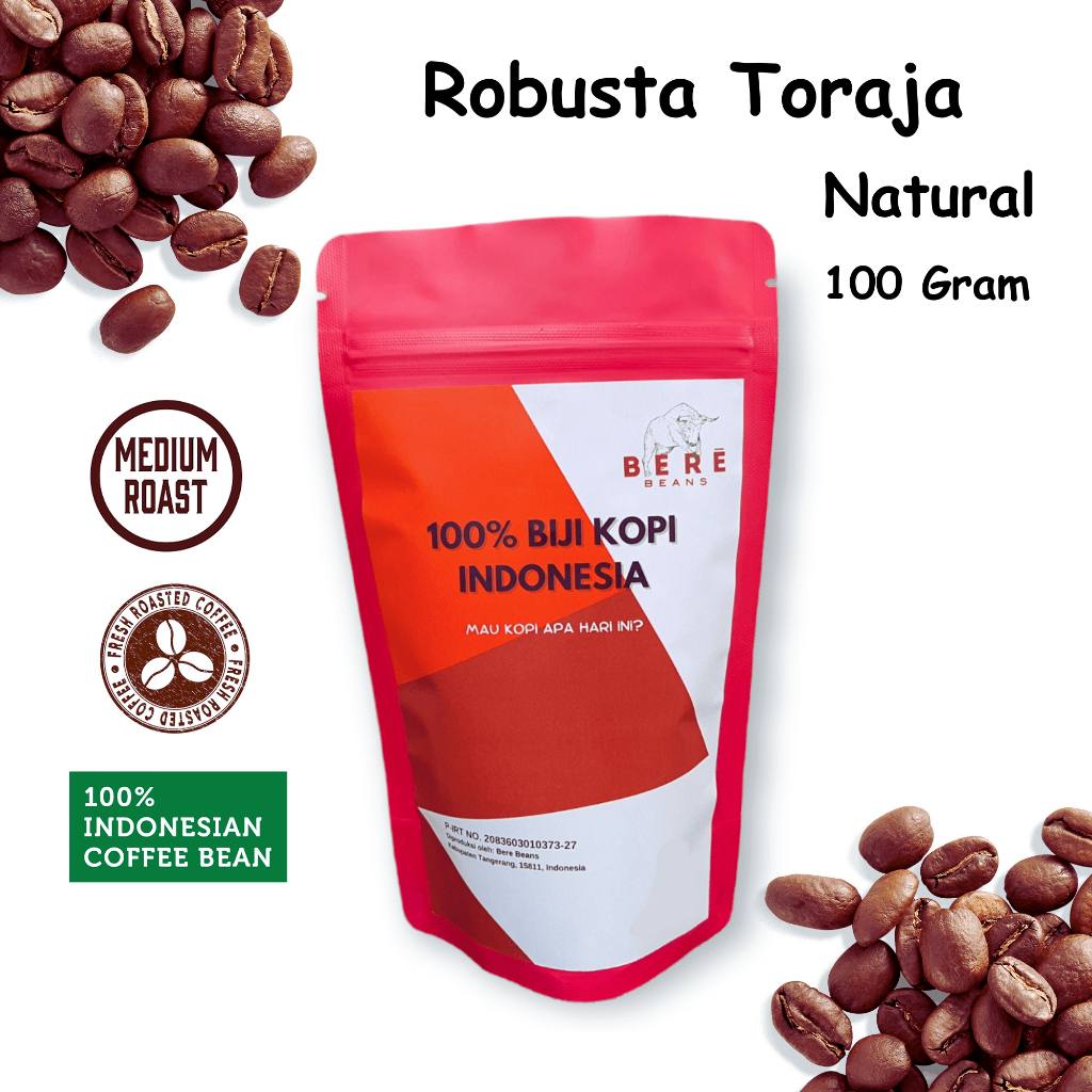 Bere Beans Robusta Toraja Sapan Coffee South Sulawesi Indonesia