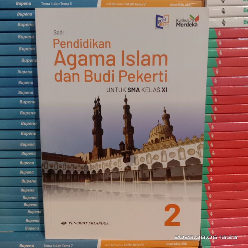 Islamic Religious Education for grade 2 SMA Merdeka Erlangga Curriculum ...