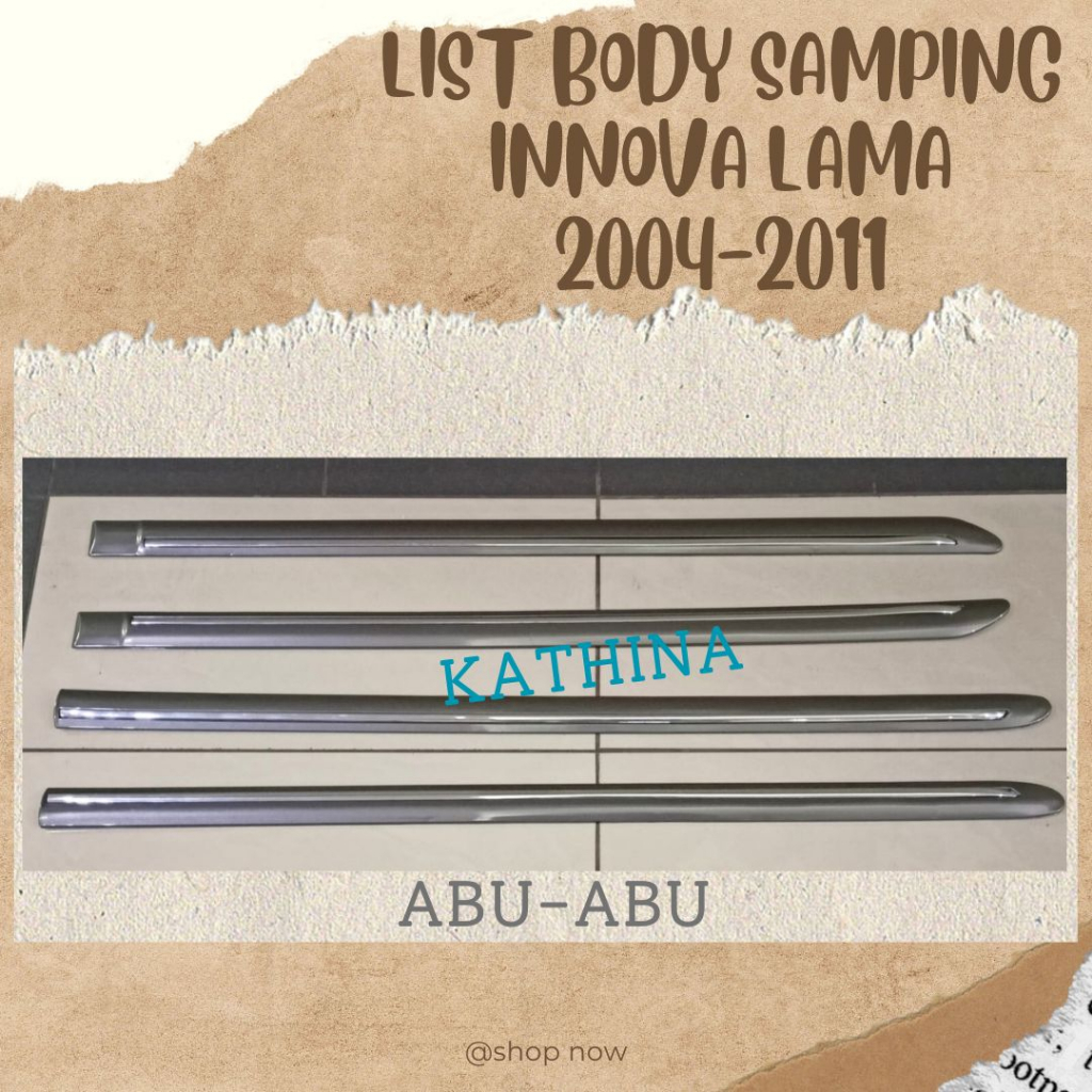 List Of Old Innova Car Door Side Body 20042011 Gray Body Trim Shopee