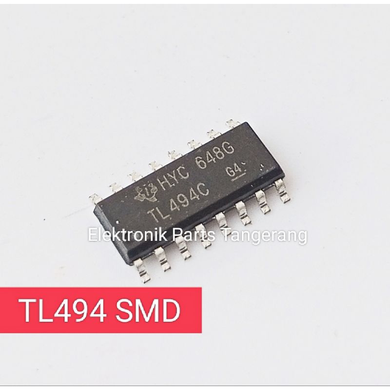 Ic TL494 SMD TRANSISTOR TL494C SMD IC SMD TL494 TL 494C TL494 | Shopee ...