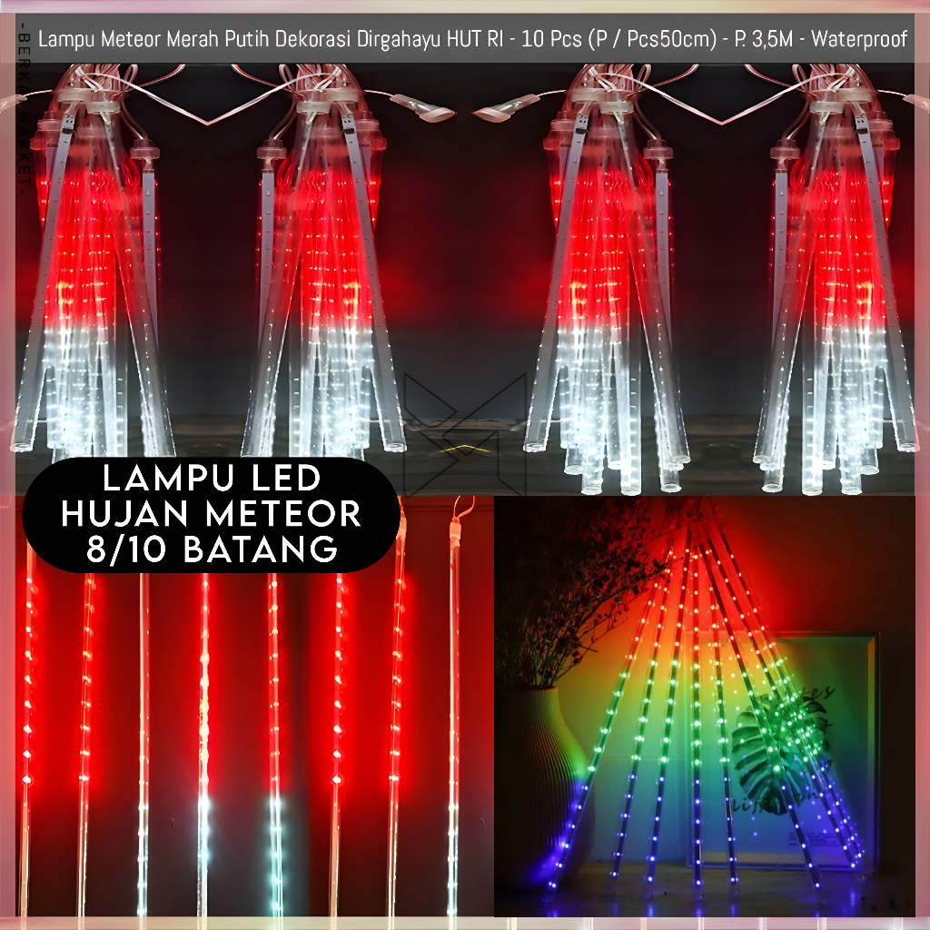 MERAH PUTIH Red WHITE AUGUSTAN METEOR RAIN LED LIGHTS/RGB 8/10 RI HUT ...