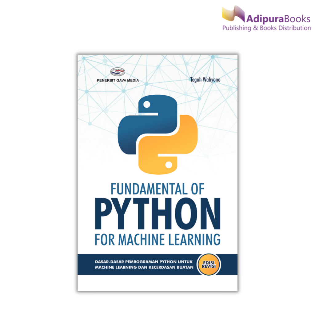 Adipurabooks - Fundamental Python for Machine Learning Basic - Basics ...
