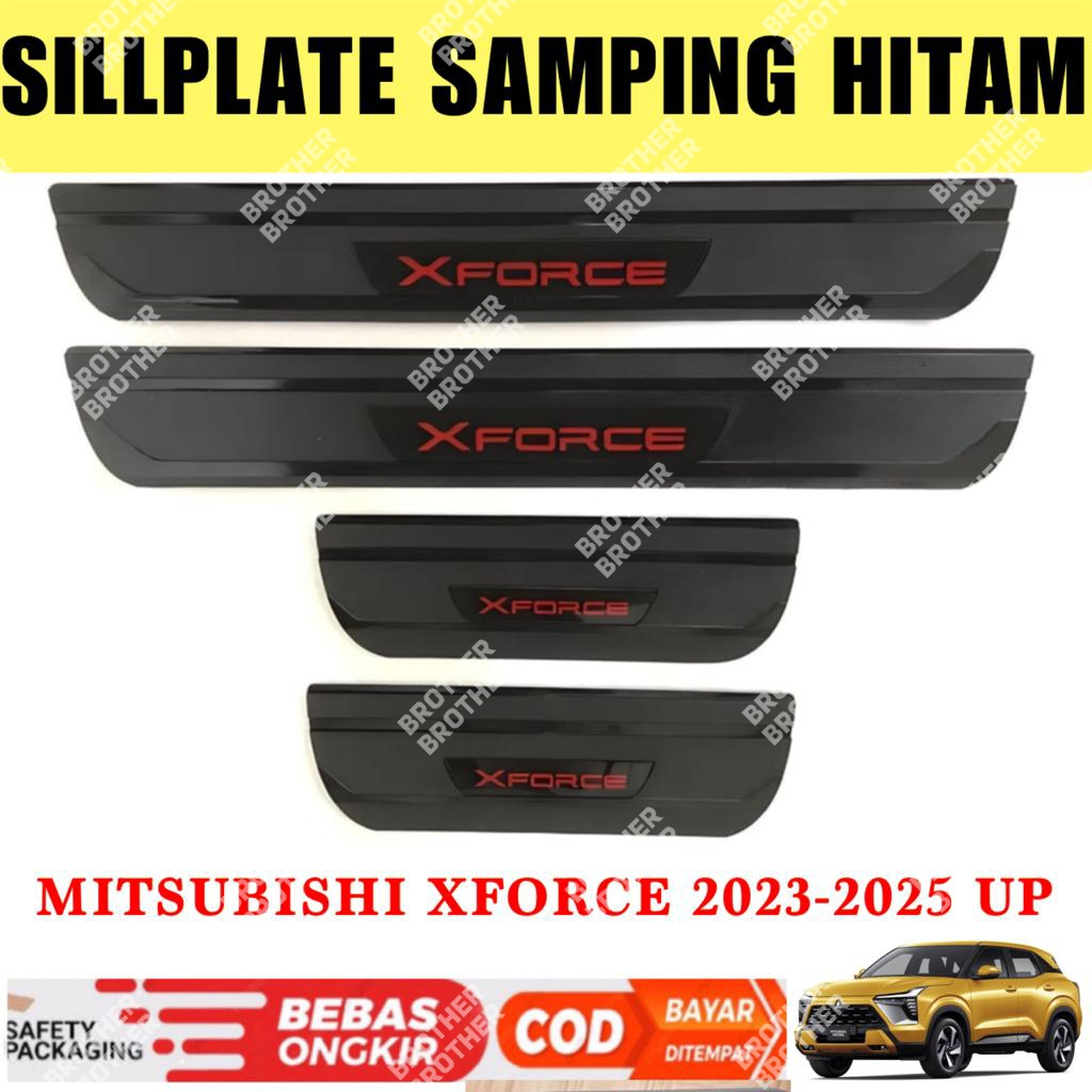 HITAM Mitsubishi Xforce 2023 2024 2025 UP Side Sillplate Black | Shopee