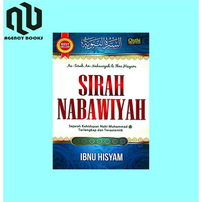 NABI Zo Sirah Nabawiyah The History Of The Life Of The Prophet Muhammad ...