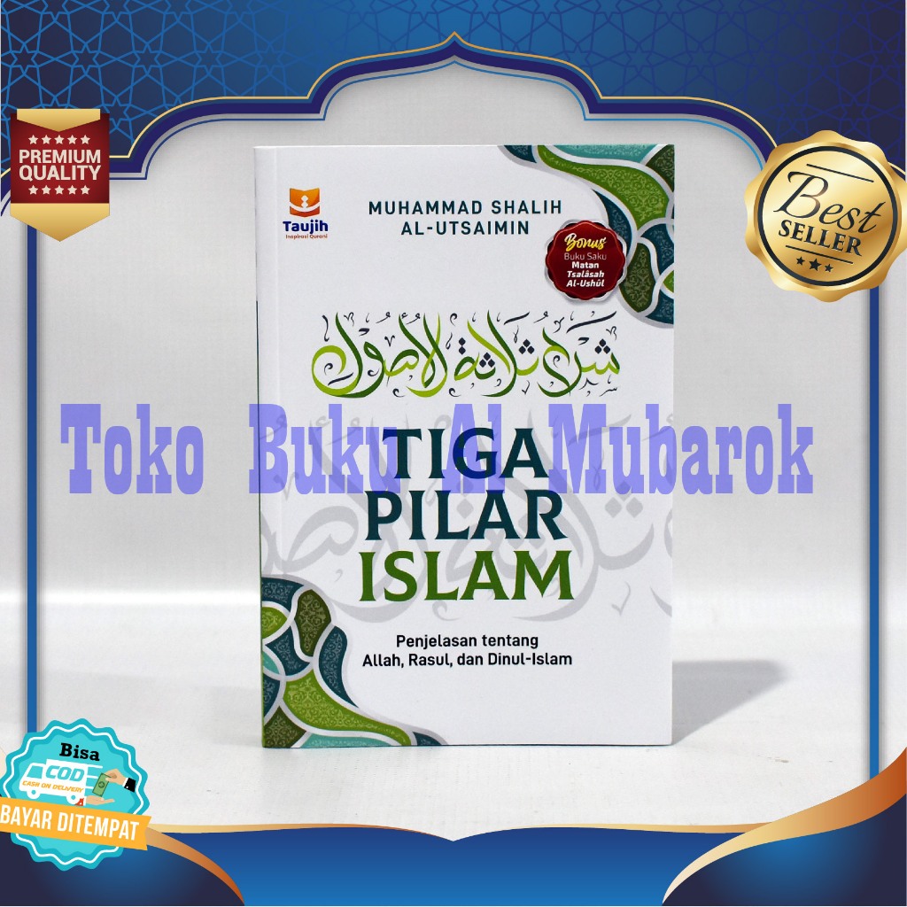 Book Of Three Pillars Of Islam Explanation Of Allah Apostle And Dinul