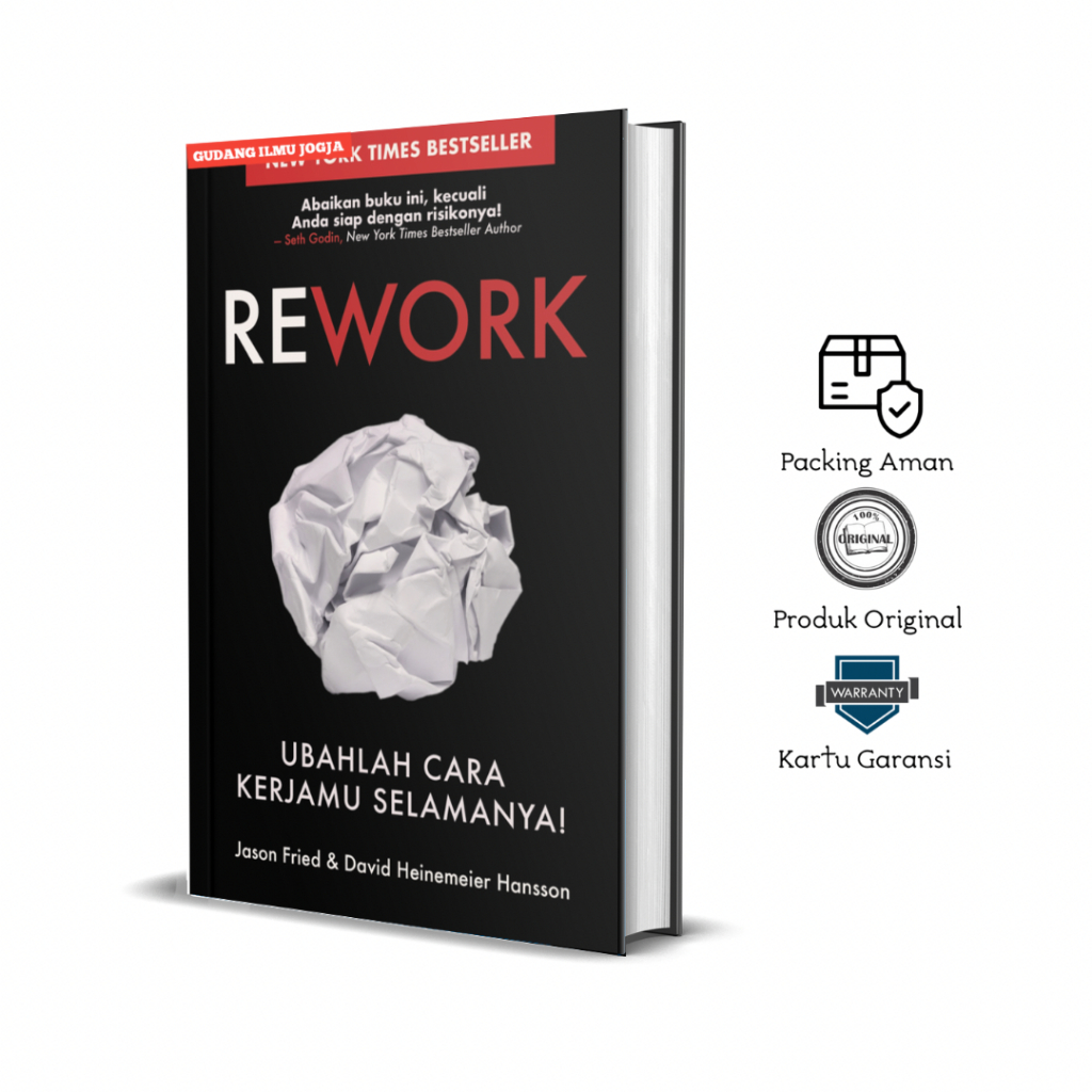 Rework (Change The Way You Work Forever!) - David Heinemeier Hansson ...