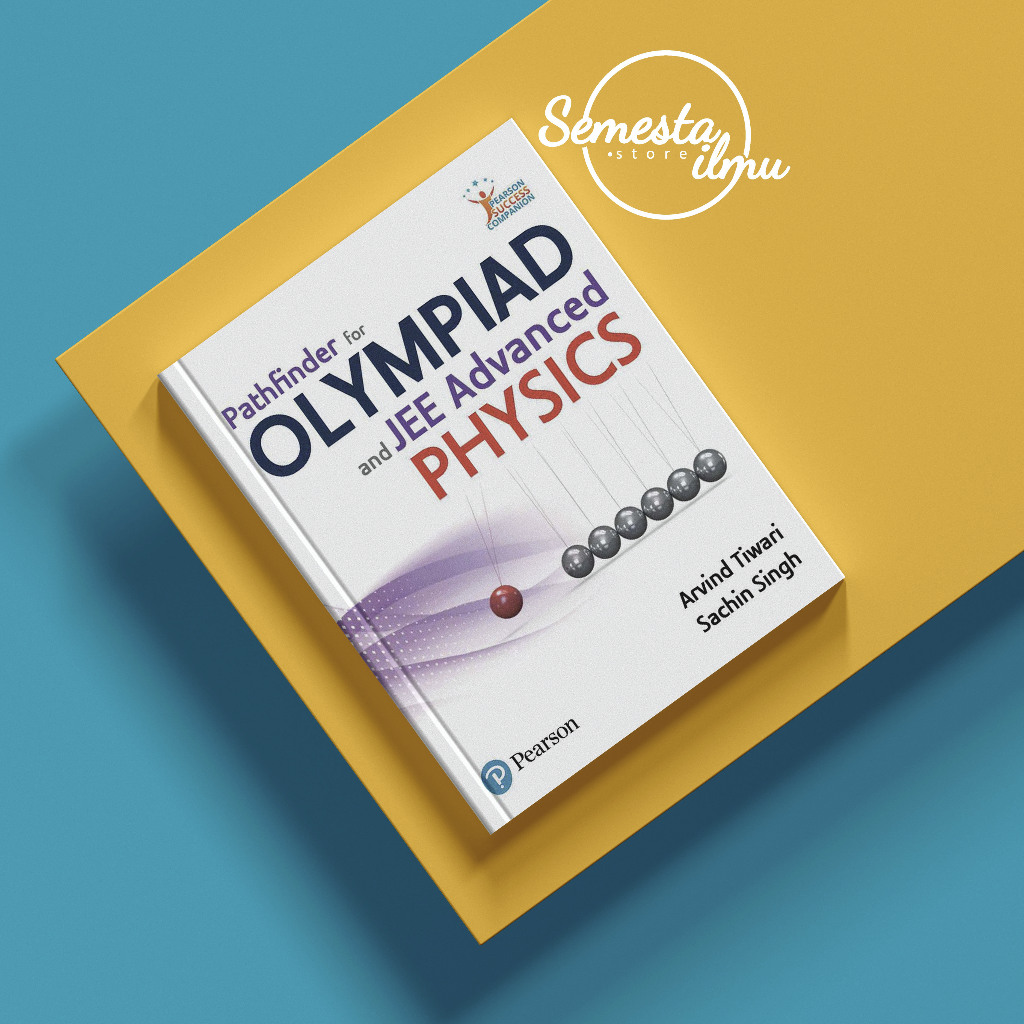 Pathfinder for Olympiad and JEE Advanced Physics (Arvind Tiwari, Sachin ...