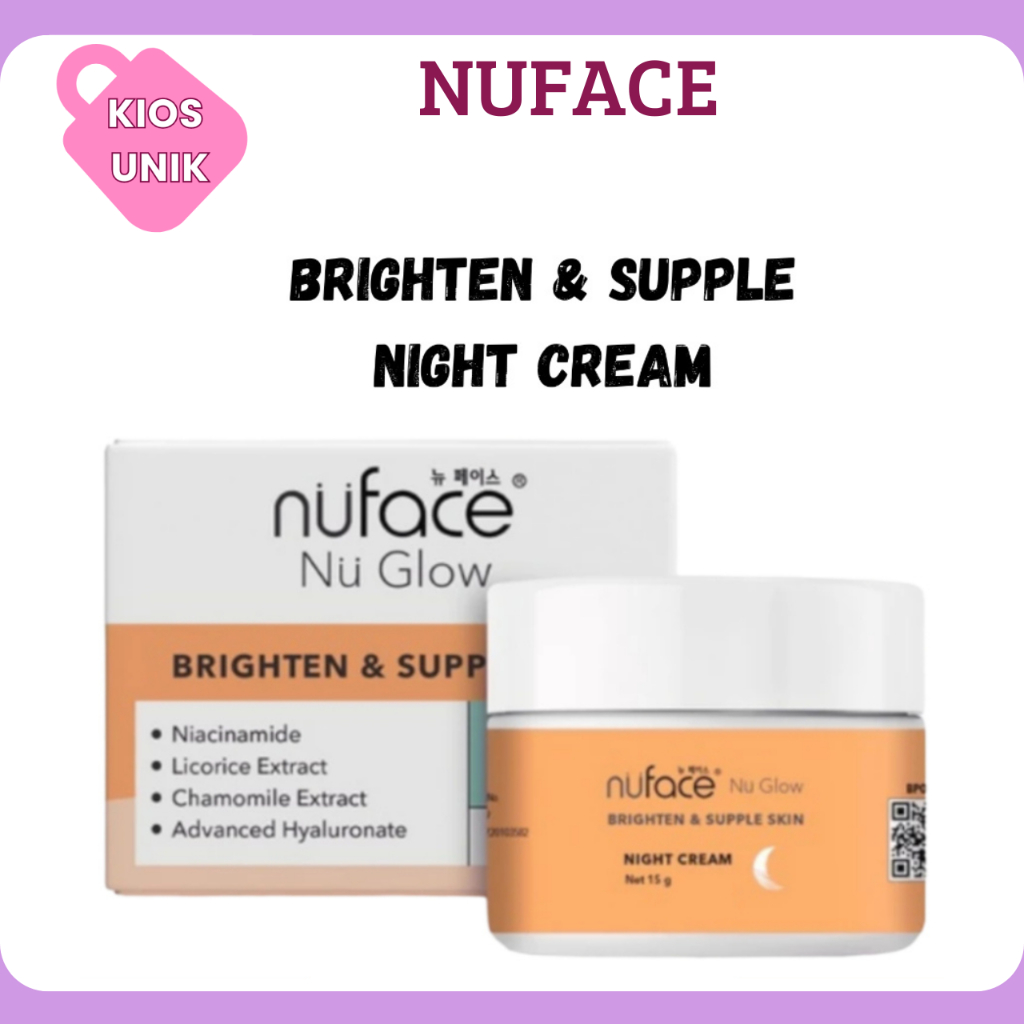 Nuface Nu Glow Brighten & Supple Skin Night Cream 15g/face Moisturizer ...