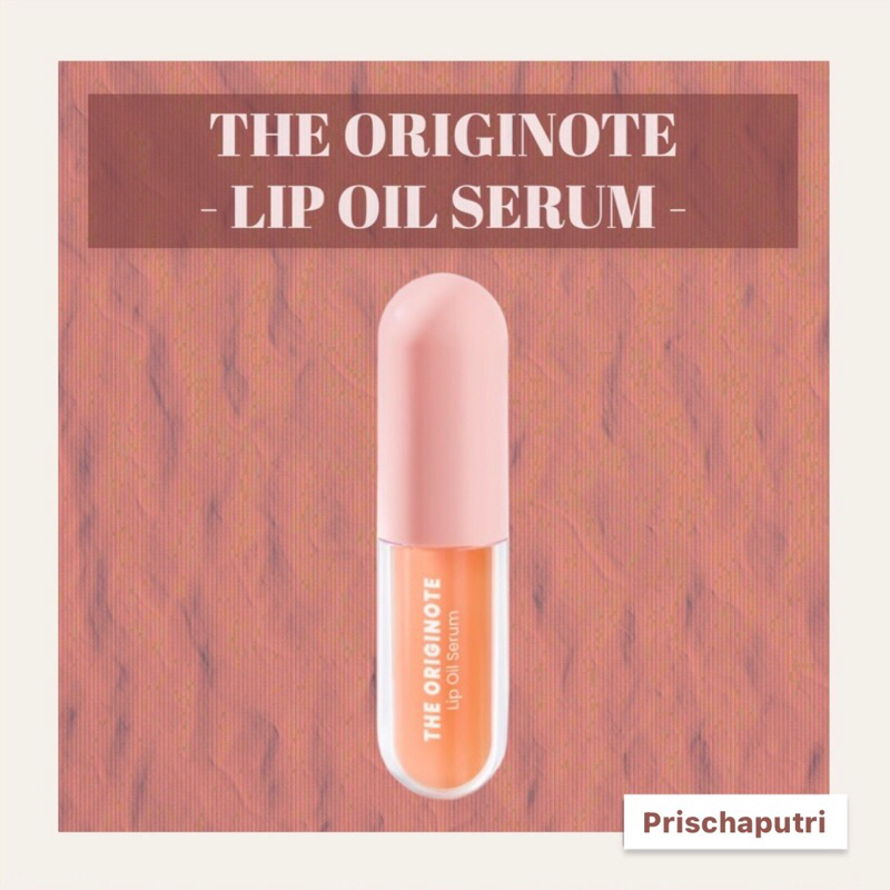 The ORIGINOTE OIL LIP SERUM 3.2ml LIP Moisturizer LIP TREATMENT