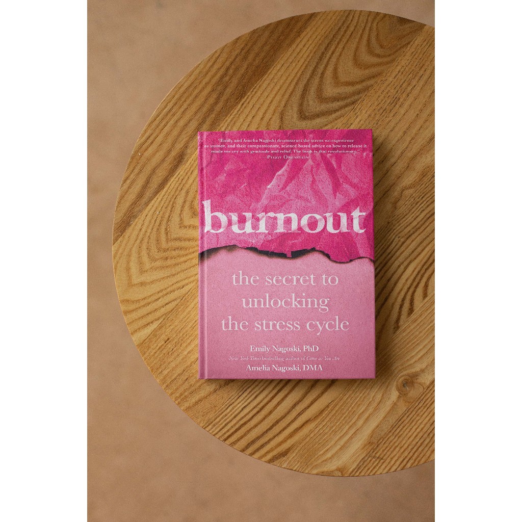 Burnout: The Secret to Unlocking - Emily Nagoski | Shopee Malaysia